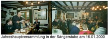 Jahreshauptversammlung am 16.01.2000 in der Sängerstube