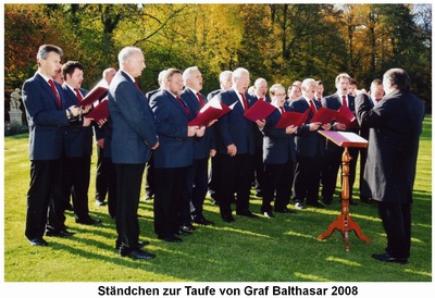 Ständchen zur Taufe von Graf Balthasar 2008